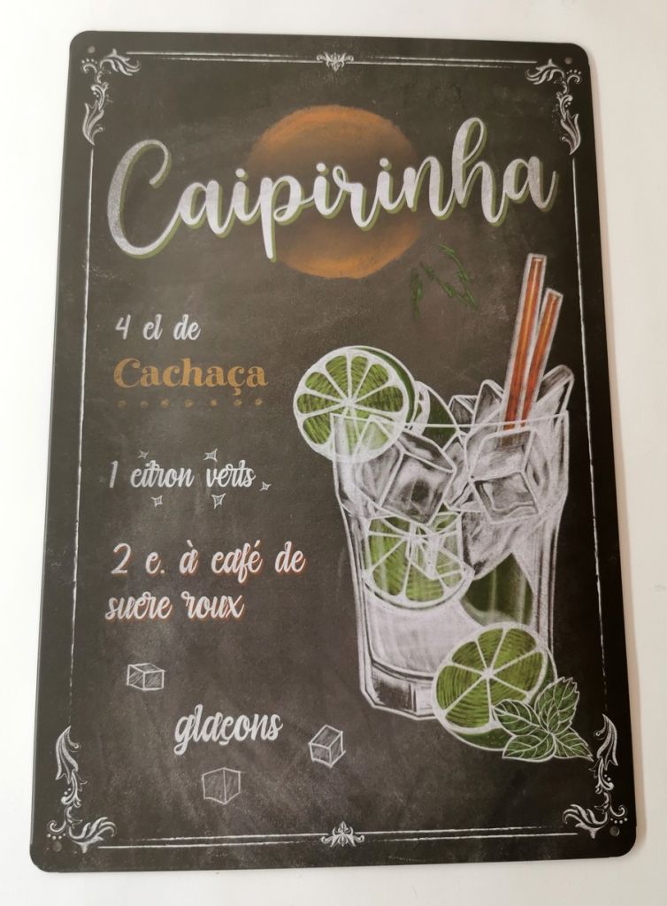 PLAQUE RECETTE DE COCKTAIL CAIPIRINHA EN METAL FOND NOIR 20 X 30 CM - Photo N°1