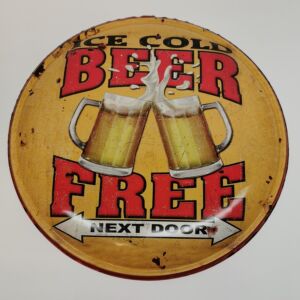 PLAQUE METAL BOMBE 35 CM BEER FREE NEXT DOOR